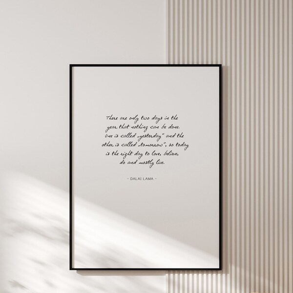 Dalai Lama Quote Print | Minimal Wall Art | Contemporary Wall Art | Typography Wall Art | Phrase Wall Art | Inspirational Print |Digital Art