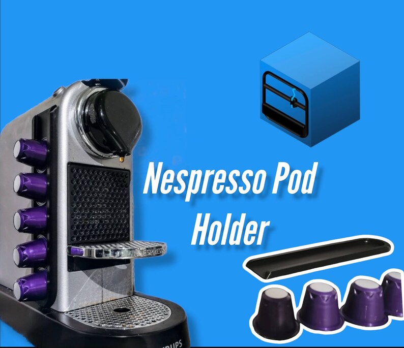 Nespresso Capsule/pod Holders 3D Printed Coffee Pod Storage Space Saver