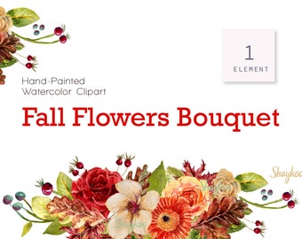 Fall Floral Watercolor Clipart, Hand Painted Autumn Bouquet, Fall Illustration, Autumn Flowers, Autumn Party, Fall Floral Bouquet, Oak Leaf