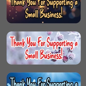 Thank you for supporting a small business seasonal stickers
