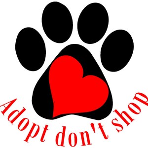 Adopt don&#39;t shop car decal