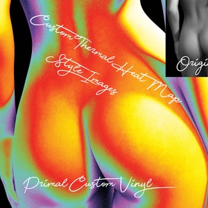 Puede incluir: Una imagen de mapa de calor térmico de la espalda de una persona, que muestra la distribución del calor en un espectro de colores arcoíris. La imagen está etiquetada como "Custom Thermal Heat Map" y "Style Images" en texto blanco. La imagen original se muestra en un pequeño recuadro en blanco y negro en la esquina superior derecha, etiquetado como "Original". El texto "Primal Custom Vinyl" está en la parte inferior de la imagen.
