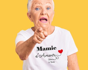 Tee shirt mamie d'amour personnalisé, cadeau mamie fête des grands mères, bonne fête mamie