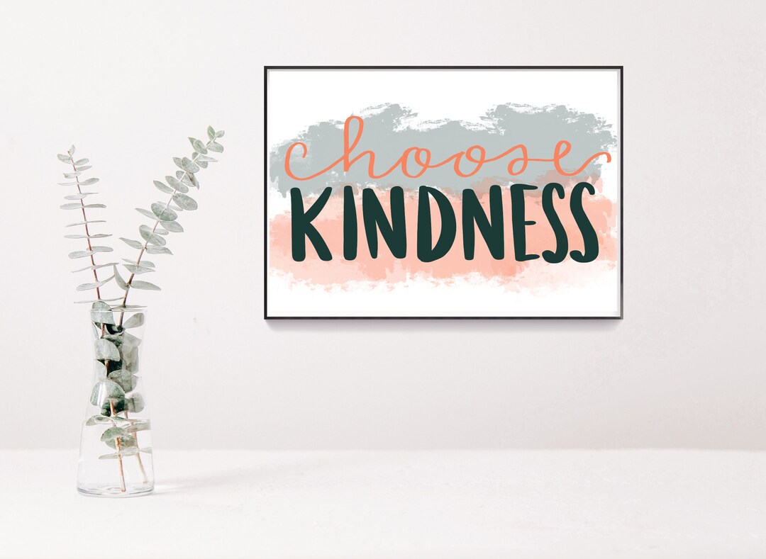 DIGITAL DOWNLOAD / Choose Kindness - Etsy