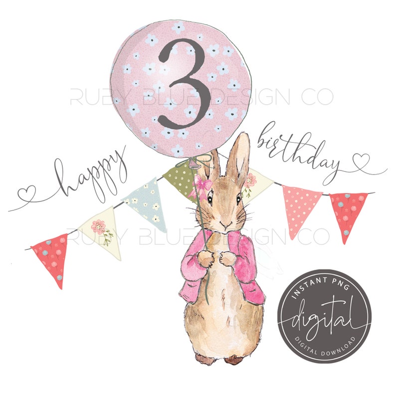 Digital Download Printable Peter /& Flopsy Rabbit Birthday Balloon PNG Bundle numbers 1-9 Peter Rabbit Balloon Bunting Design Card Tag