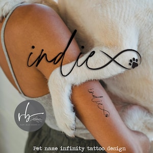 Diseño de tatuaje de pata de mascota personalizado con el símbolo del infinito, caligrafía, firma, logotipo, nombre y texto