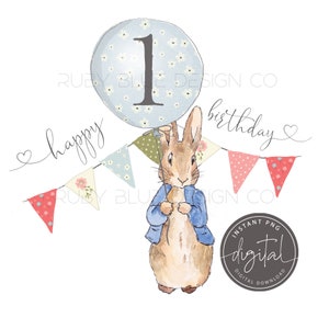 Peter Rabbit 1. Geburtstag PNG, Peter Rabbit Ballon Bunting Design, Karte, Tag, digitaler Download, druckbare, Geburtstagskarte, Tag, Party-Tasche