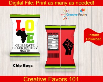 Love Celebrate Black History Chip Bag African American Party Favors Digital Chip Bag Template Black 365 Chip Bags Instant Download