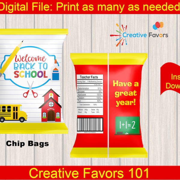 Welcome Back To School Chip Bag, First Day of School Chip Bag, Teacher Chip Bag, Back To School Printable,