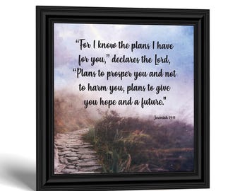 Jeremiah 29:11 Framed Print, Scripture Home Decor, Inspirational Christian Gift