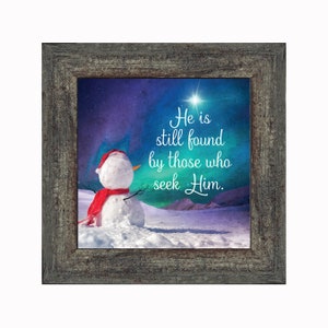 Seek Him, Winter Snowman Decoration, Religious Christmas Picture Frame, 10x10 8719