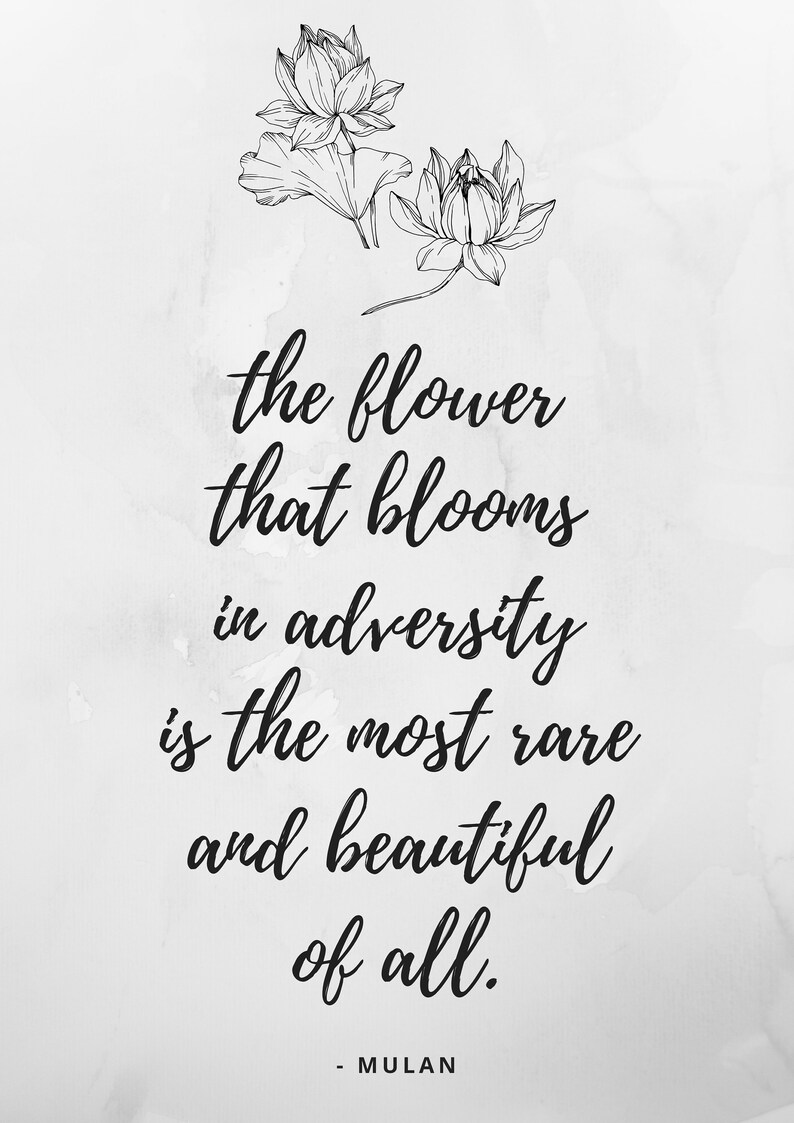 Mulan Flower Quote Digital Print Etsy