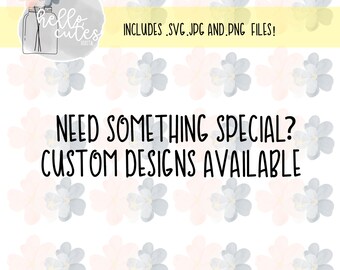Puede incluir: Un diseño digital que presenta un tarro de cristal con flores y el texto "hello cutes". El diseño está rodeado de un patrón de flores de acuarela rosa y azul. El texto "INCLUDES .SVG .JPG AND .PNG FILES!" está en la parte superior de la imagen. El texto "NEED SOMETHING SPECIAL? CUSTOM DESIGNS AVAILABLE" está en la parte inferior de la imagen.