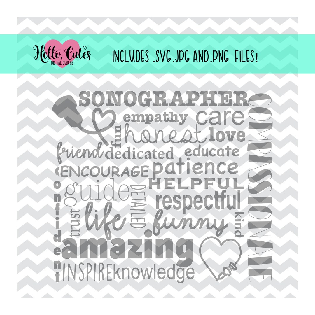 Sonographer Appreciation Design, Cut File, Svg, Jpg, Instant Download