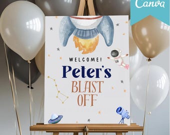 Editable Blast Off Birthday Welcome Sign Template Canva | Outer Space Birthday Theme | Astronaut Birthday Welcome