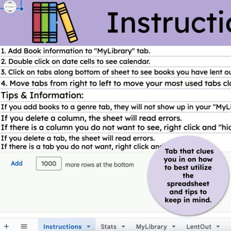 Puede incluir: Una captura de pantalla de una aplicaci&oacute;n de hoja de c&aacute;lculo con instrucciones sobre c&oacute;mo usar la pesta&ntilde;a "MyLibrary". Las instrucciones incluyen agregar informaci&oacute;n del libro, usar el calendario y mover las pesta&ntilde;as. El texto "Consejos e informaci&oacute;n" tambi&eacute;n est&aacute; incluido, junto con una nota sobre agregar m&aacute;s filas en la parte inferior.