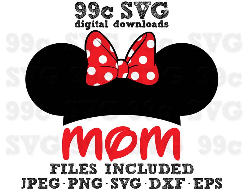 Download MInnie Ears Mom SVG DXF Png Vector Cut File Cricut Design ...