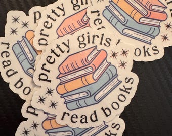 Pretty Girls Read Books Sticker