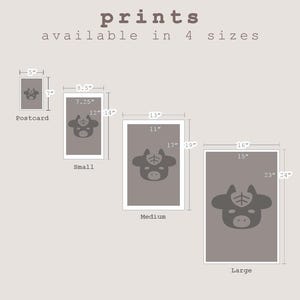 May include: Four different sizes of prints featuring a stylized illustration of a cow with a leaf on its head. The sizes are postcard, small, medium, and large. The measurements are in inches.