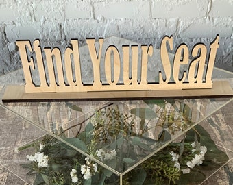 Find Your Seat Wooden Wedding Sign - Rustic Seating Chart