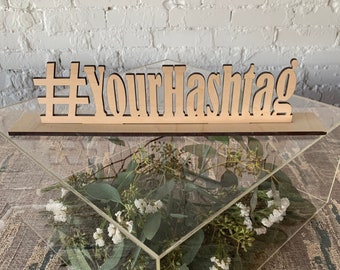 Custom Wooden Hashtag Sign – Rustic Wedding Decor
