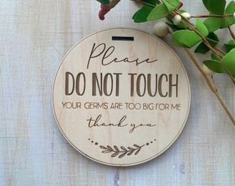 Please Don’t Touch Sign - Stroller Hanger - Car seat Tag - New Baby Tag