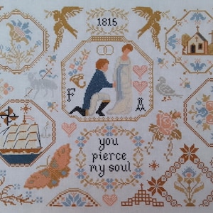 May include: Cross-stitch sampler with a romantic theme. Features a couple, hearts, butterflies, a ship, and the text "you pierce my soul." The design includes floral and geometric patterns, birds, and the year 1815.