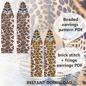 May include: A digital download pattern for beaded earrings with a leopard print design. The pattern includes instructions for brick stitch and fringe earrings.  "Beaded earrings pattern PDF" and "brick stitch + fringe earrings PDF" are written on the image.
