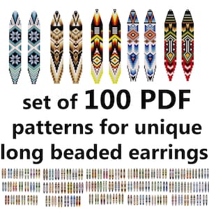 May include: A collection of long beaded earring patterns in various colors and designs. The image displays a set of 100 PDF patterns, with examples of the finished earrings above the text. The earrings feature geometric and tribal-inspired patterns.