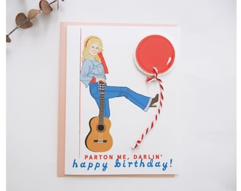 Dolly Parton Happy Birthday Illustration Card / Parton Me, Darlin' / Happy Birthday! / Felt Applique Balloon / Original Printed