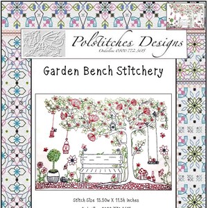 May include: A cross-stitch pattern named "Garden Bench Stitchery" depicting a garden scene with a bench, tree, flowers, and lanterns. The design measures 39.37 cm wide by 29.21 cm high. Includes the Polstitches Designs logo and contact information.