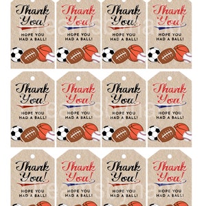 Printable Sports Party Tags, Hope You Had a Ball Tags, Sports Birthday ...