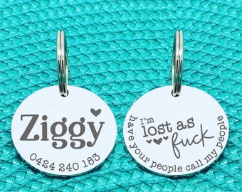 Oh Fuck I'm Lost, Personalized Dog Tag, Have Your People Call My People, Dog Name Tags for Dogs, Silver Dog Collar Tag, Large Dog Tag