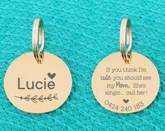 Personalized Dog Tag, If you think i'm cute you should see my Mom! (Or Dad) Gold Silver Rose Gold Dog Tag, Funny Dog Tag, Cute Dog Tag, Dog