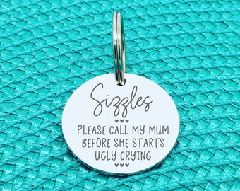 Call My Mum She Is Ugly Crying, Personalised Dog Tag, Dog Tag, Dog, Dog Collar, Silver Dog Tag, Cute Dog Tag, Handmade, Dog Name Tag, Gifts