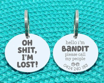 Oh Shit I'm Lost Personalised Silver Engraved Dog Tag, Custom Pet ID tag, Dog ID Tag, Engraved Dog Tags, Dog Name Tag, Funny Dog Tag, Dog