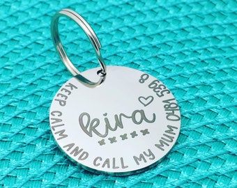 Keep Calm And Call My Mum, Personalised Dog Tag, Dog Tag, Large Dog Tag, Personalised Dog, Dog Name Tag, Pet Tag, Name Collar, Pet Gift, Dog