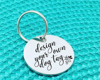 Small Personalised Dog Tag, Design Your Own Tag! Dog ID Tag Custom Dog Tag Custom Cat Tag Cute Dog Name Tag Dog Collar, Dog Clothes Dog