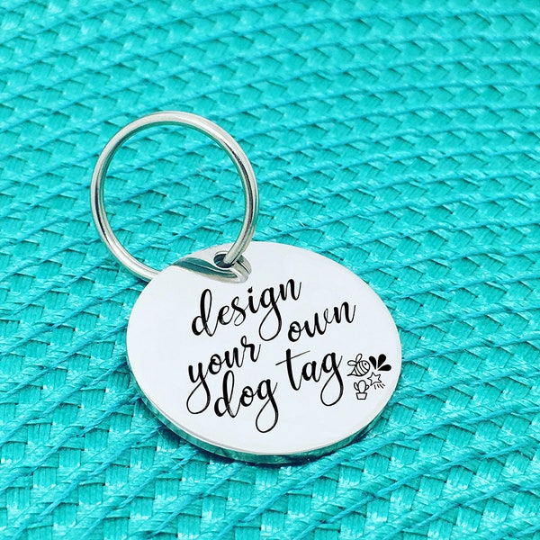 Small Personalised Dog Tag, Design Your Own Tag! Dog ID Tag Custom Dog Tag Custom Cat Tag Cute Dog Name Tag Dog Collar, Dog Clothes Dog