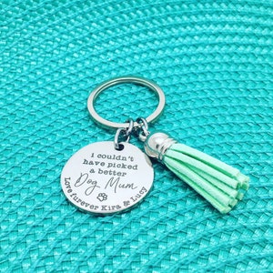 Personalised Keychain Keyring, Best Dog Mum Ever, Dog Lovers, Dog Gift, Cute Dog, Crazy Dog Mom, Dog Mum, Dog Mom Gift, Gift from Dog image 10
