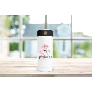 12oz Stainless Steel Can Cooler- Let’s Get Flocked Up Skinny Can Cooler- Can Cooler Birthday Gift- Personalized Skinny Can Cooler