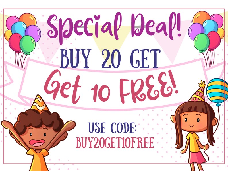 May include: A colourful illustration featuring two children celebrating a special deal. The text reads "Special Deal! Buy 20 Get 10 Free! Use Code: BUY20GET10FREE".