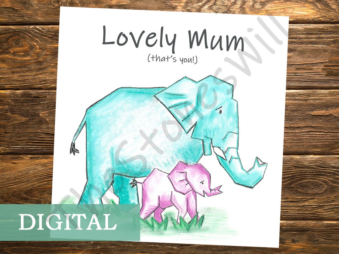 Printable Card for Mum Elephant Card for Mam 5x5 - Etsy