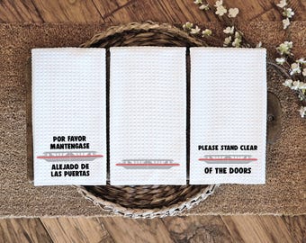 Please Stand Clear Of The Doors, Monorail Kitchen Towel, Disney House Decor, Monorail Decor, Gift for her