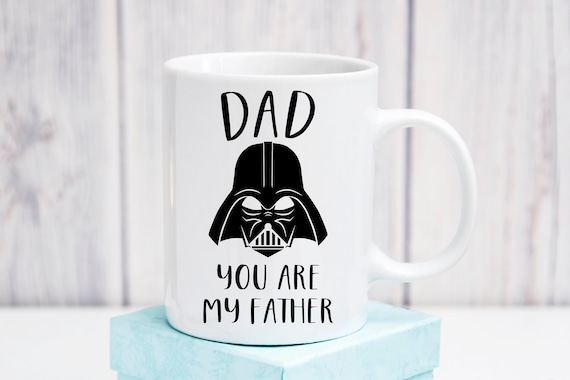 dad you are my father mug