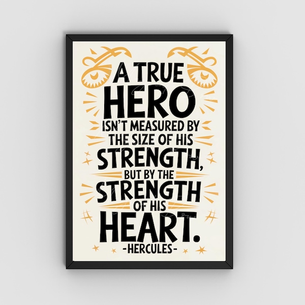 Impresión con cita de Disney, Un verdadero héroe, Cita de Hércules, Amante de las películas de Disney, Impresión motivacional, Decoración de sala de estar, Arte mural de Disney