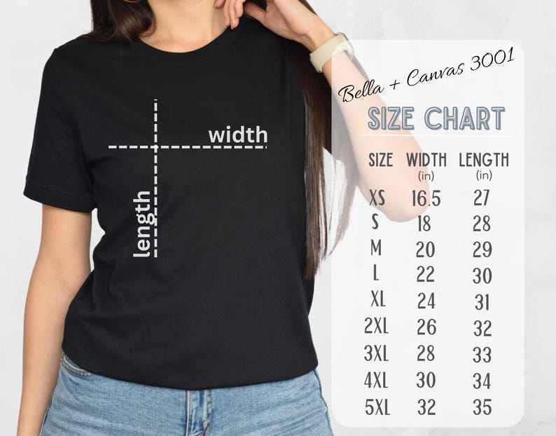 May include: A black t-shirt with a size chart printed on the right side. The chart lists sizes XS to 5XL, with corresponding width and length measurements in inches. The shirt is made of Bella + Canvas 3001 material.