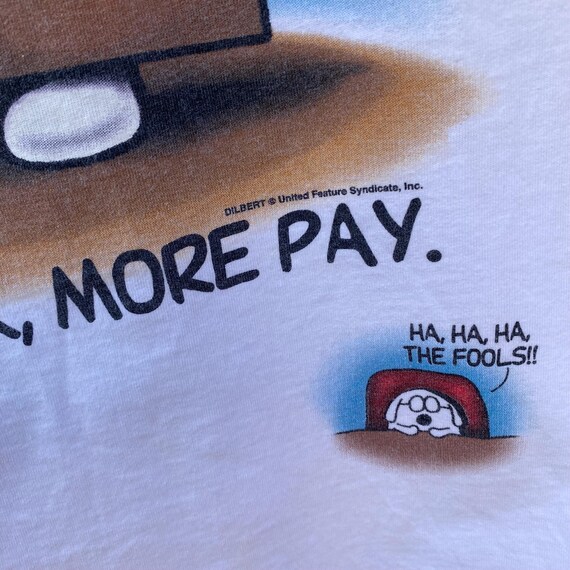 Vintage Dilbert Comic Consultant Same Work More Pay T-shirt White Men’s Size XL View 3