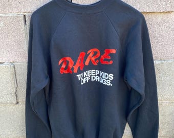 Vintage DARE To Keep Kids Off Drugs Crewneck Sweatshirt Black Large