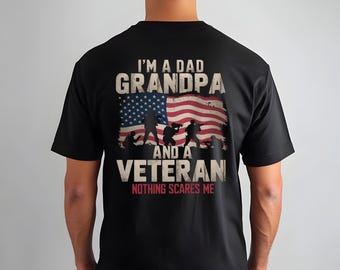 I’m a Dad Grandpa and a Veteran Nothing Scares Me Comfort Colors Shirt, Comfort Colors®